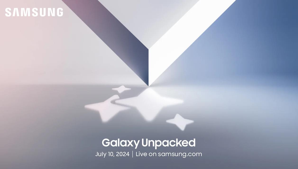 三星Galaxy Unpacked 2024 7月巴黎发布会前瞻：折叠屏新纪元与智能穿戴新篇章